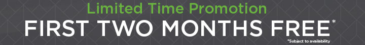 Limited Time Promotion: First Two Months Free